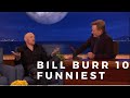 Bill Burr funniest interviews on Conan