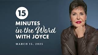 Grief and Loneliness - Pt 4 | 15 Minute in the Word with Joyce Meyer