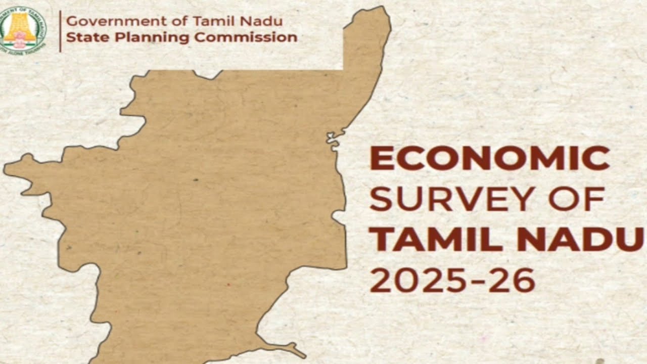 தமிழ்நாடு பொருளாதார ஆய்வறிக்கை 2025- 26| Tamil Nadu Economic Survey 2025- 26| Group I II IV Tnpsc