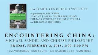 Encountering China: Michael Sandel and Chinese Philosophy