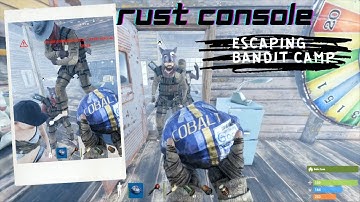 Rust Console Escaping Bandit Camp After Killing Recycler Campers