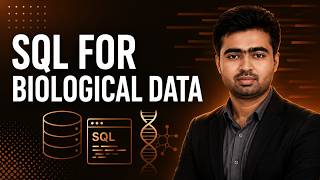 Introduction - SQL FOR BIOLOGICAL DATA