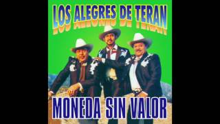 Los Alegres De Teran - Moneda Sin Valor (Disco Completo)
