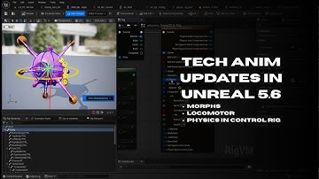 Tech anim updates in Unreal 5.6: Morphs, Locomotor, Physics in Control Rig - lecture