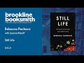 Rebecca Pacheco discusses Still Life with Joanna Rakoff