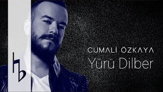 Cumali Özkaya I Yürü Dilber (Official Lyric Video) Resimi