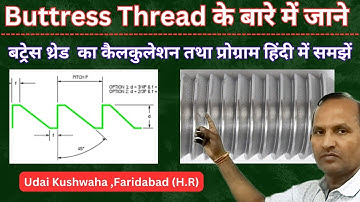 Buttress thread || g32 threading || buttress thread calculation || programming of buttress thread