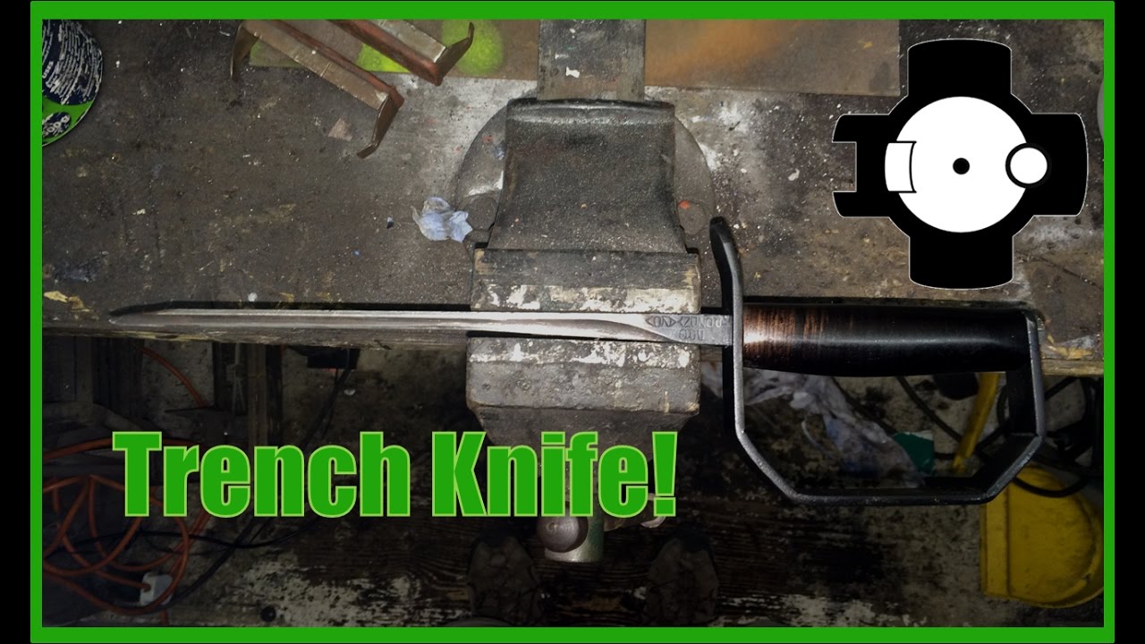 Making a Trench Knife