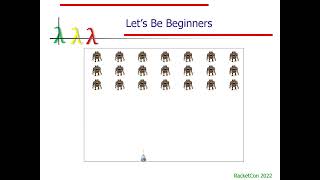 What Can Beginners Learn from Video Games (twelfth RacketCon) Profile