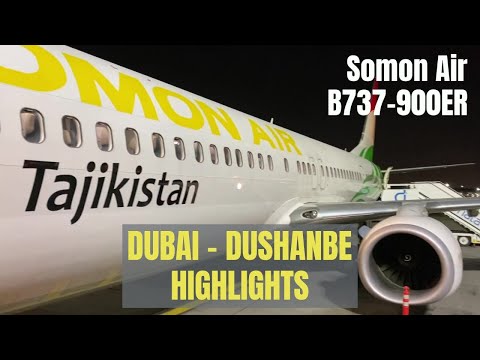 Основные моменты полета - сомон эйр | Дубай - Душанбе, Таджикистан | B737-900ER