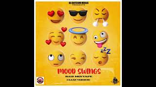 DJ DOTCOM PRESENTS MOOD SWINGS R\&B MIXTAPE (CLEAN VERSION)📱⚡