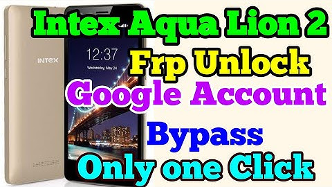 Intex Aqua Lions 2 FRP Bypass Solution.