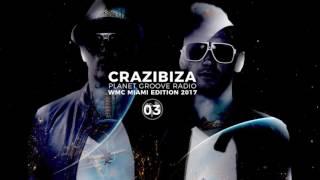 Crazibiza Radioshow 2017-03 (WMC Miami Edition)