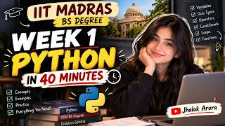 Week 1 Python in 40 MINS | IIT Madras BS Degree