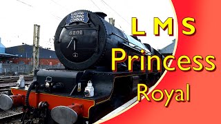 Those Great Locomotives - LMS Princess Royals