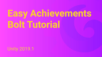 Easy Achievements & Leaderboards - Bolt integration tutorial using Unity 2019.1
