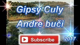 Video thumbnail of "Gipsy Culy 48   Andre buči"