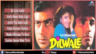 kamranbaloch Dilwale Audio Jukebox Ajay Devgan, Raveena Tandon, Sunil Shetty, Paresh Rawal