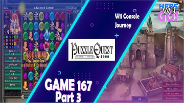Puzzle Quest Challenge of the Warlords Part 3 | Game 167 | Here Wii Go | Wii Console Journey
