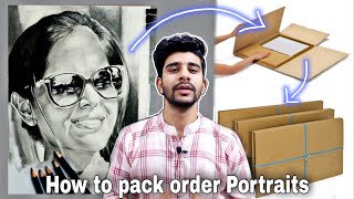 How to pack order portraits for shipping/delivery.