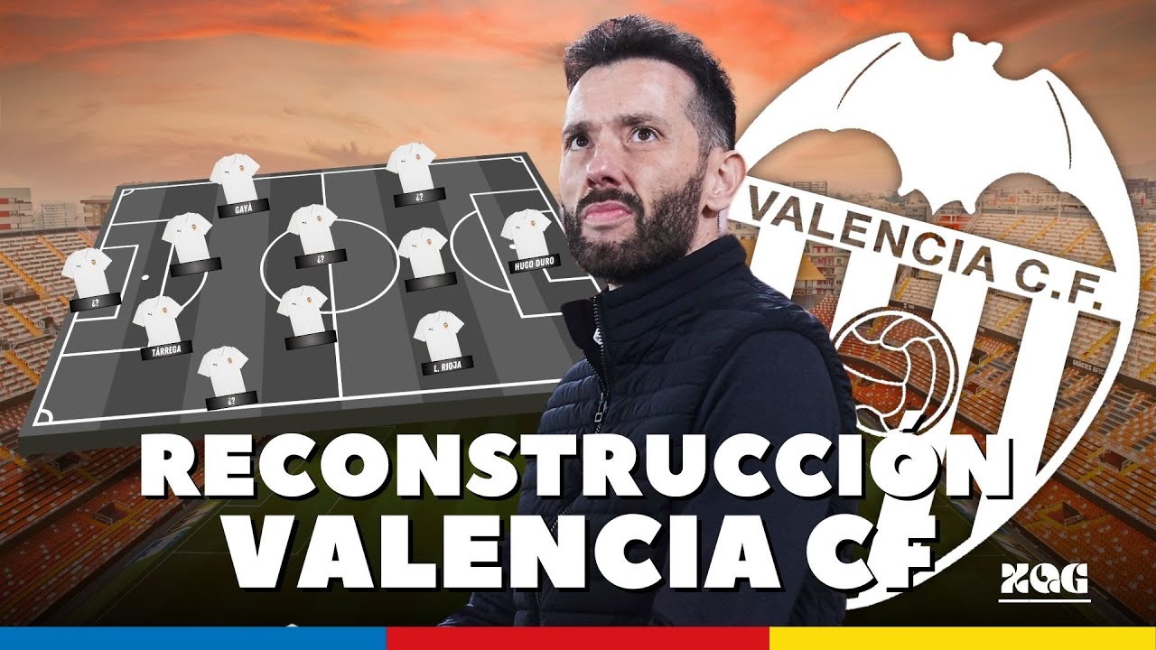 Reconstruimos al VALENCIA CF para la TEMPORADA 25/26 🦇 | FICHAJES, VENTAS Y MÁS 🤑 | XE QUE GOL
