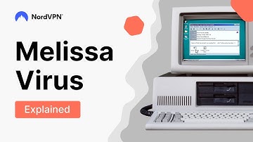 The virus that changed the internet: Melissa virus explained | NordVPN