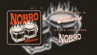 Download Lagu NOBRO - Marianna MP3
