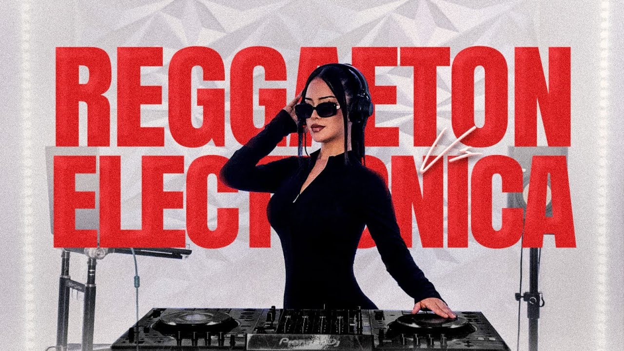 ELECTRO VS REGGAETON VOL. 1 - DJ LYA (RIHANNA, PITBULL, WISIN Y YANDEL, SHAKIRA, DADDY YANKEE, ETC)