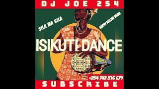 ISIKUTI LUHYA MIX 2025/DJ JOE 254/ft SILA WA SILA & HARRY RITCHIE VAIDA