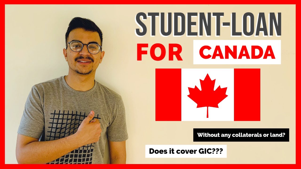 HOW TO GET STUDY LOAN FOR CANADA | ALL DOUBTS CLEARED!!! - YouTube