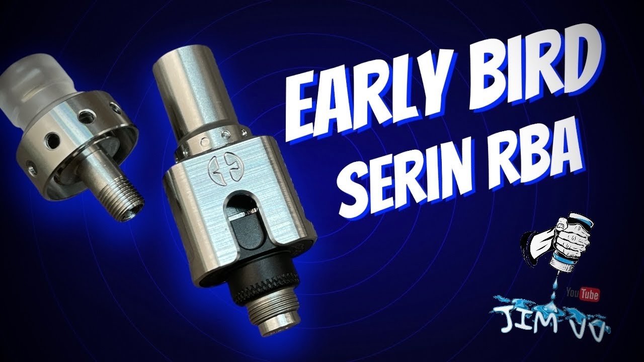 Early Bird Serin Top Airflow Boro RBA