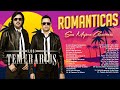 Los Temerarios Viejitas Románticas - Los Temerarios Sus Mejores Canciones Del Recuerdo