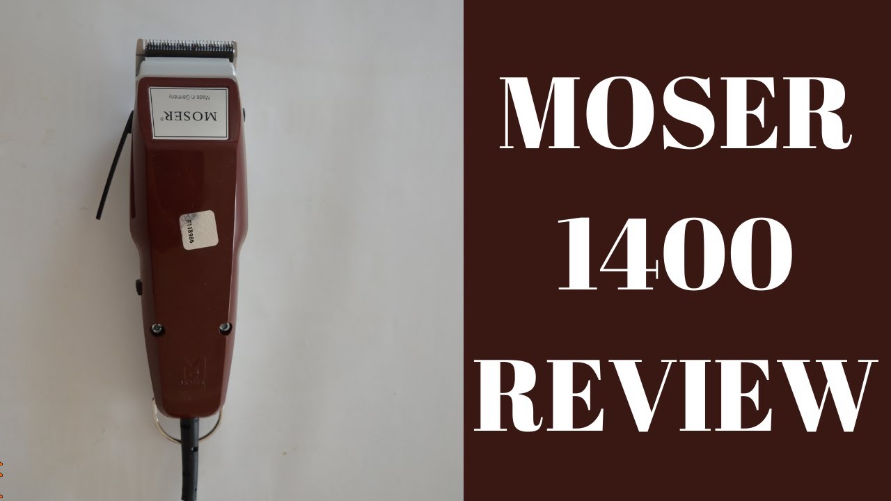 Moser 1400 Review 