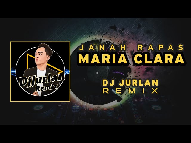 Maria Clara Remix ( DjJurlan Remix ) | Vinahouse Remix | Dj Jurlan Remix class=