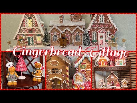 CHRISTMAS GINGERBREAD VILLAGE DECORATE WITH ME 2022