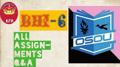 BHI-6 || Assignment All Q&A || OSOU Sambalpur 👍