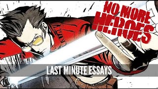 No More Heroes - The Duality of a Nerd