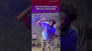 Short form improv comedy with pun romance jokes #comedy #funny #improvisation
