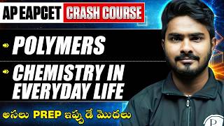 Polymers & Chemistry in Everyday Life 🔥 | AP EAPCET 2026 | Crash Course | Target Rank Under 10K
