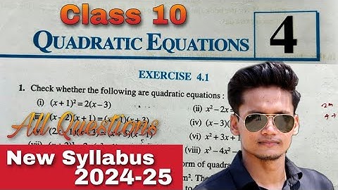 Class 10 Ex 4.1 Q1 q2  Quadratic Equations Chapter 4 NEW CBSE NCERT Syllabus Rajmith