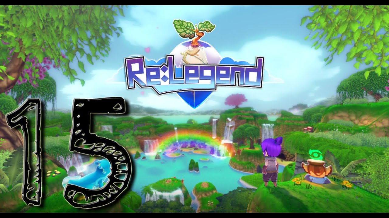 Re:Legend Gameplay - Ep. 15 - Power leveling in the Forest Biome, End of content, Version 15.8.16