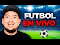 Cmo ver partidos de futbol gratis en vivo 2024