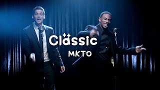 MKTO - Classic (Lyrics)