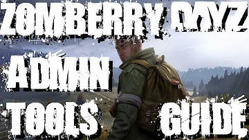 Zomberry Admin Tools Guide