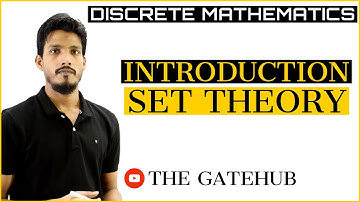 Introduction to Set Theory | Set Theory | Discrete Mathematics