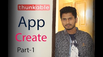 Thunkable Create Simple apps / Earn Money of Mobile | Thunkable Tutorial part-1