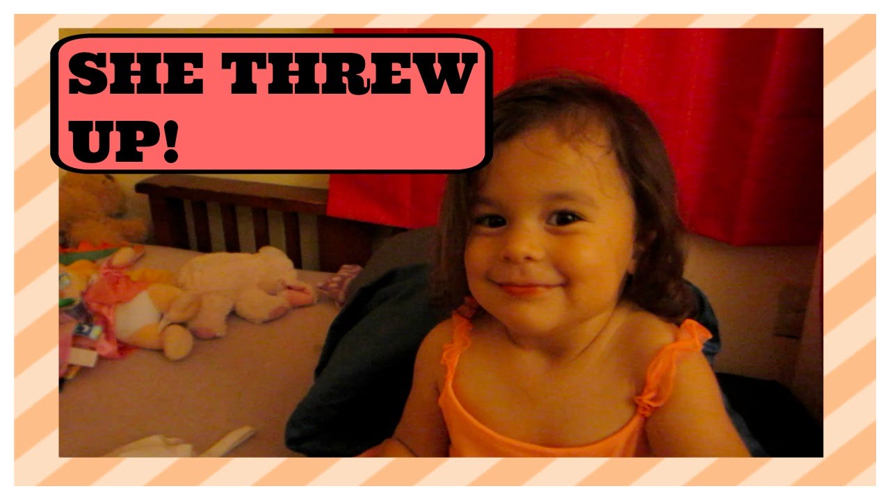 SHE THREW UP ON YOU(Day 171)*2015217* YouTube