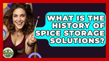 What Is The History Of Spice Storage Solutions? - The Upcycle Lab