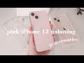 aesthetic pink iphone 13 unboxing vlog 💕 &  accessories