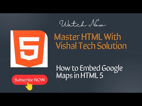 How to Embed Google Map in HTML5.